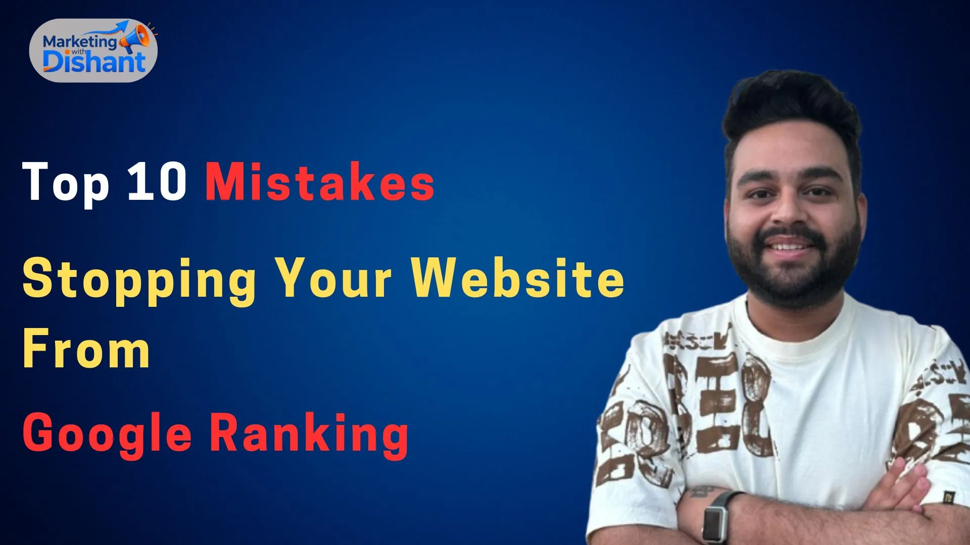 Website Not Ranking on Google - Dishant SEO