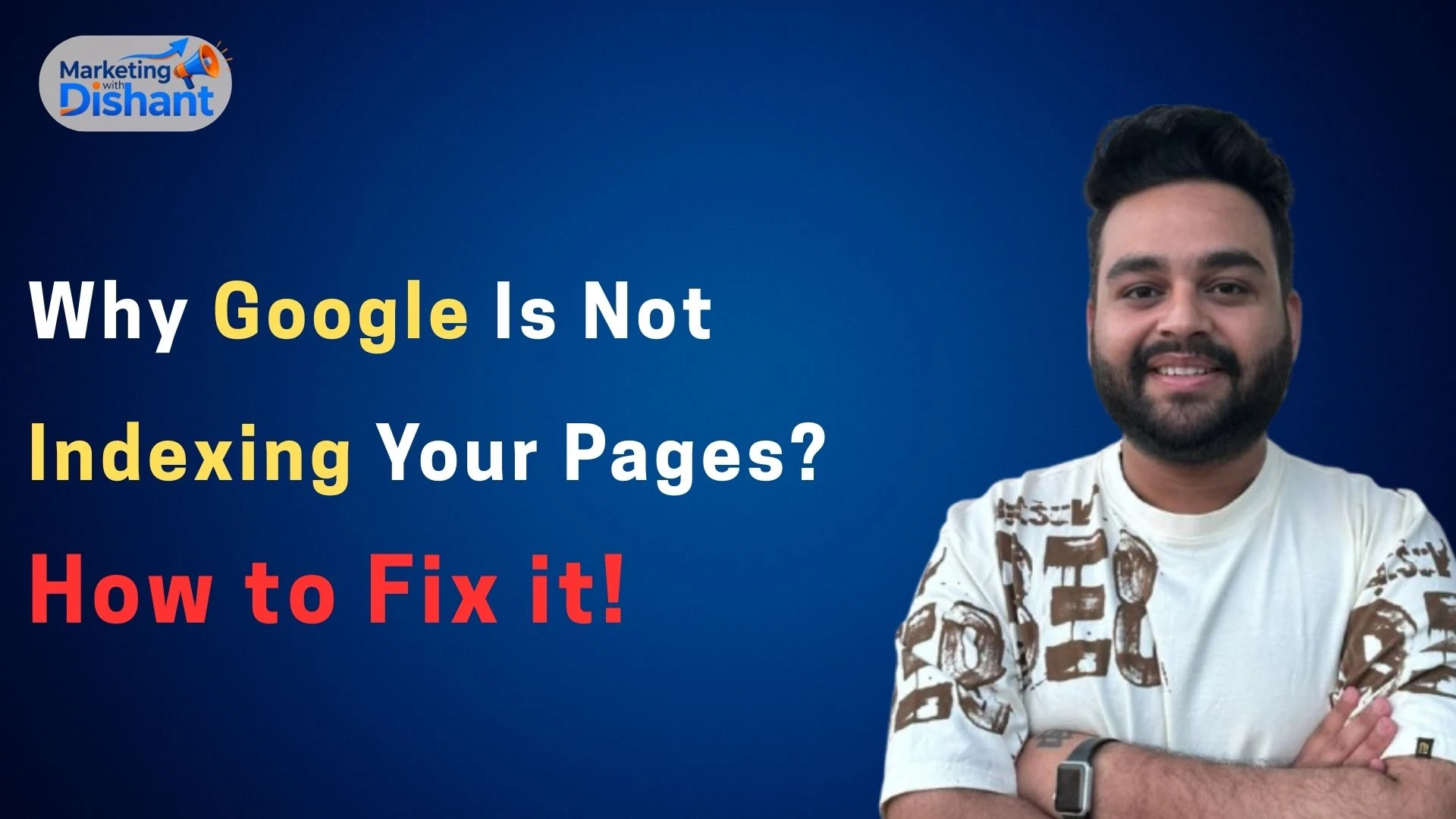 Why Google Is Not Indexing Your Pages