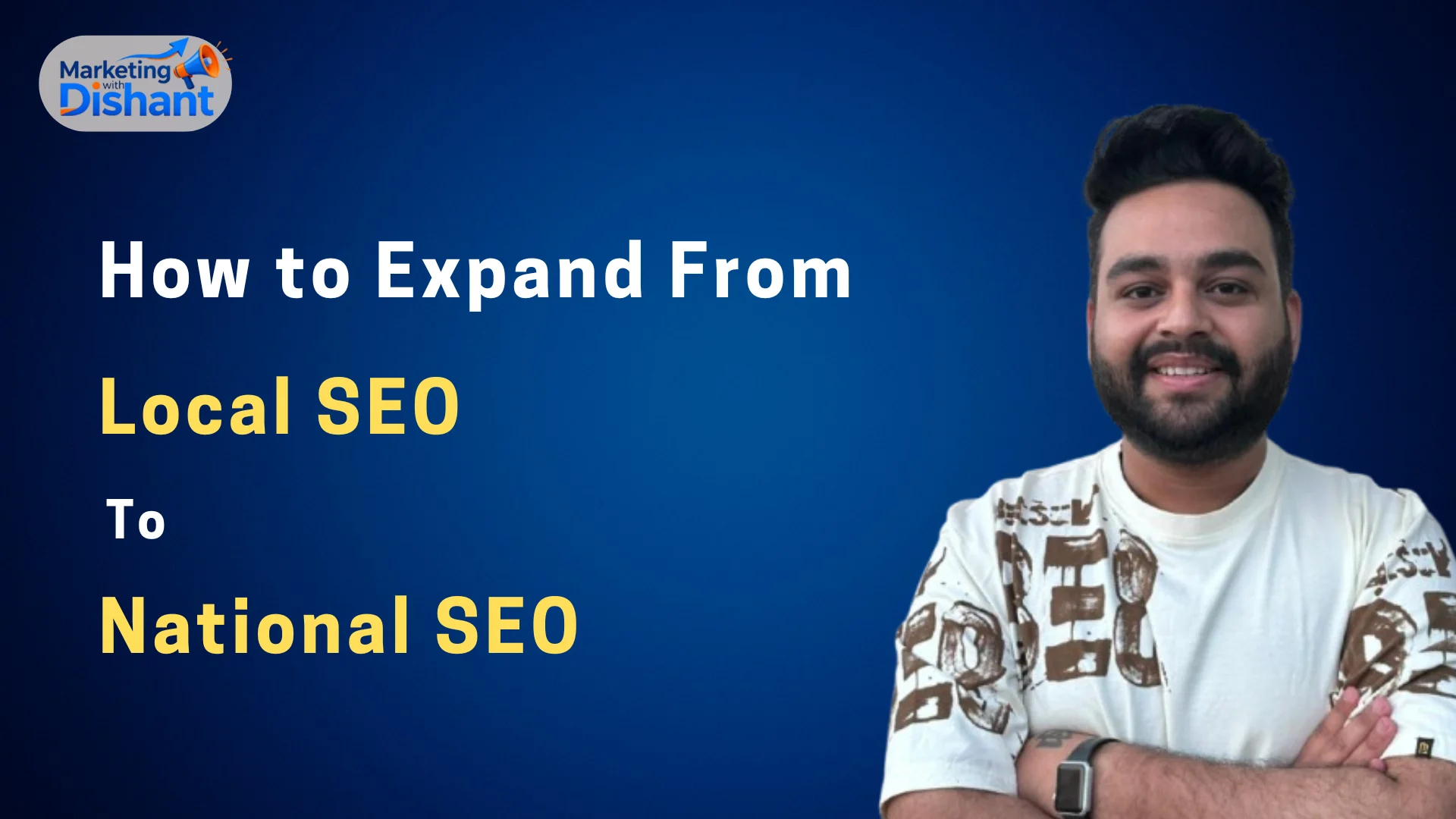 How to Expand from Local SEO to National SEO